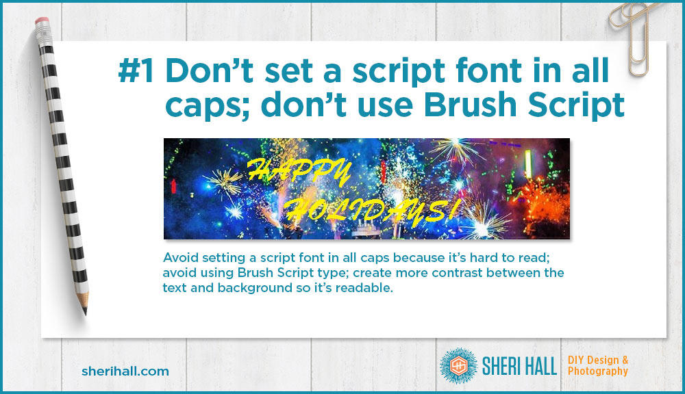 10 common typography mistakes to avoid - script in all caps