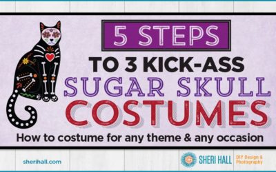 5 Steps to 3 kick-ass sugar skull costumes